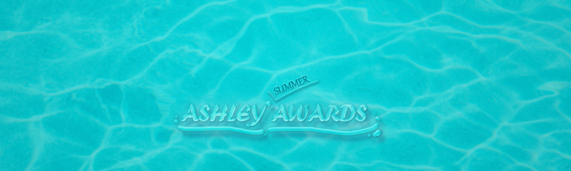 ASHLEY summer AWARDS